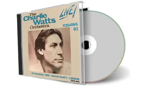 Artwork Cover of Charlie Watts Orchestra 1985-11-23 CD London Audience