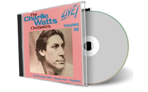 Artwork Cover of Charlie Watts Orchestra 1986-12-06 CD Toronto Audience