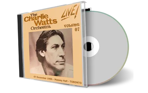 Artwork Cover of Charlie Watts Orchestra 1986-12-07 CD Toronto Audience