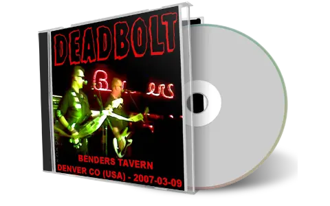 Artwork Cover of Deadbolt 2007-03-09 CD Denver Audience