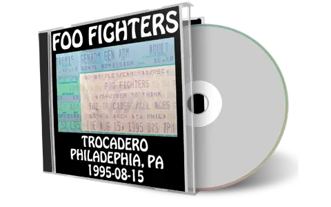 Artwork Cover of Foo Fighters 1995-08-15 CD Philadelphia Audience