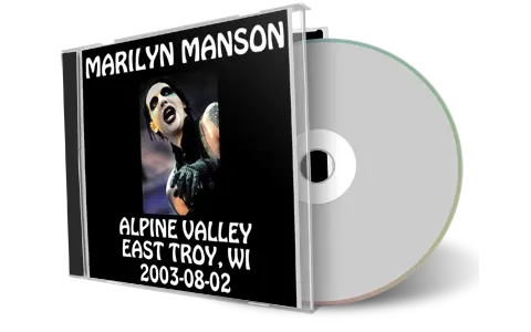 Artwork Cover of Marilyn Manson 2003-08-02 CD East Troy Audience