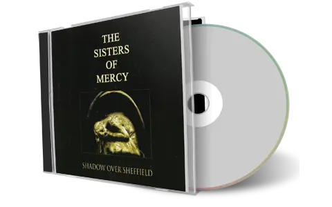 Artwork Cover of Sisters of Mercy 1984-10-27 CD Sheffield Audience