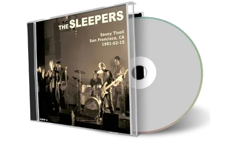 Artwork Cover of The Sleepers 1981-02-15 CD San Francisco Soundboard