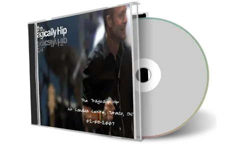 Artwork Cover of Tragically Hip 2007-02-08 CD Toronto Audience