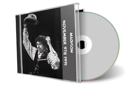Artwork Cover of Bob Dylan 1991-11-05 CD Madison Audience