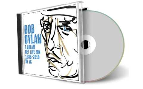 Artwork Cover of Bob Dylan Compilation CD A Dream Net Mix 1988 2019 Audience