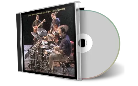 Artwork Cover of John Abercrombie Trio 1994-10-22 CD Zurich Soundboard