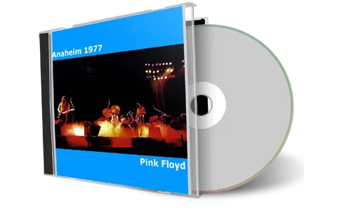 Artwork Cover of Pink Floyd 1977-05-06 CD Anaheim Audience