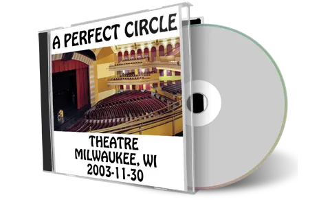 Artwork Cover of A Perfect Circle 2003-11-30 CD Milwaukee Audience