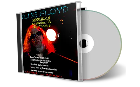Artwork Cover of Blue Floyd 2000-01-14 CD Anaheim Soundboard
