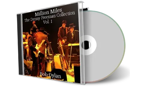 Artwork Cover of Bob Dylan Compilation CD The Denny Freeman Collection Volume 1 Audience