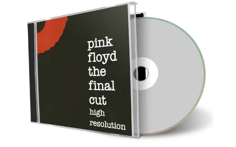 Artwork Cover of Pink Floyd Compilation CD The Final Cut The High Resolution Remasters Soundboard