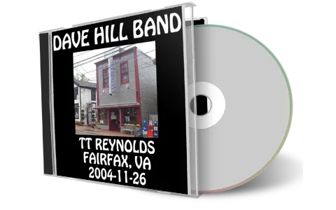 Artwork Cover of Dave Hill Band 2004-11-26 CD Fairfax Audience
