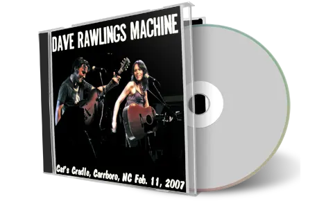 Artwork Cover of Dave Rawlings Machine 2007-02-11 CD Carrboro Soundboard