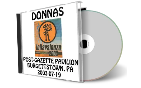 Artwork Cover of Donnas 2003-07-19 CD Burgettstown Audience
