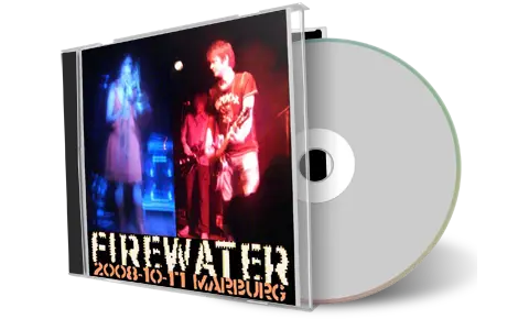 Artwork Cover of Firewater 2008-10-17 CD Marburg Audience