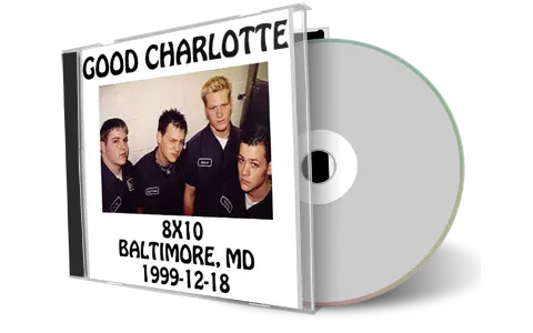 Artwork Cover of Good Charlotte 1999-12-18 CD Baltimore Soundboard