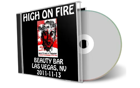 Artwork Cover of High on Fire 2011-11-13 CD Las Vegas Audience