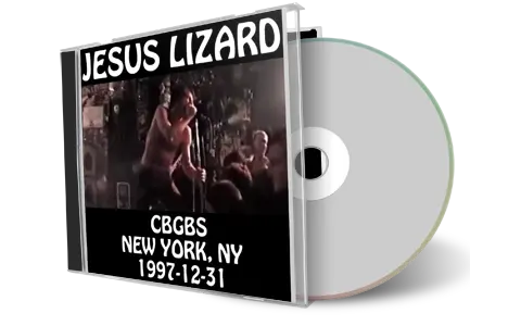 Artwork Cover of Jesus Lizard 1997-12-31 CD New York City Audience