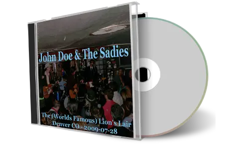 Artwork Cover of John Doe and The Sadies 2009-07-28 CD Denver Audience