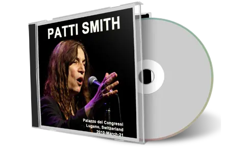 Artwork Cover of Patti Smith 2010-03-31 CD Lugano Audience