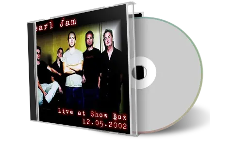 Artwork Cover of Pearl Jam 2002-12-05 CD Seattle Audience