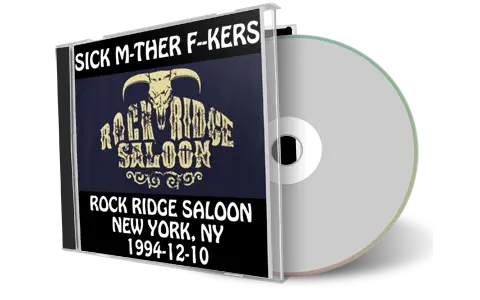 Artwork Cover of Sick Mother Fuckers 1994-12-10 CD New York City Audience