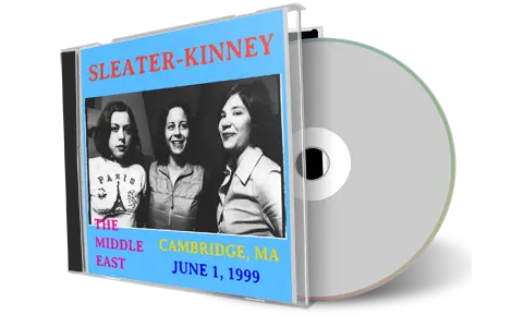Artwork Cover of Sleater Kinney 1999-06-01 CD Cambridge Soundboard