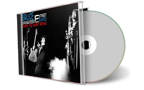 Artwork Cover of Bruce Springsteen Compilation CD Where The Desert Breaks Vol 1 Audience
