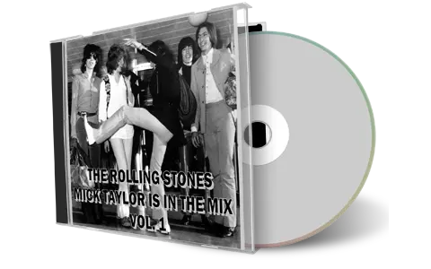 Artwork Cover of Rolling Stones Compilation CD Mick Taylor Is In The Mix Soundboard