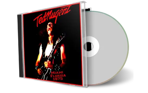 Artwork Cover of Ted Nugent 1975-11-29 CD Miami Audience