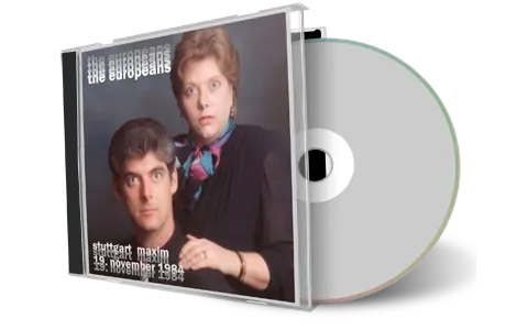 Artwork Cover of The Europeans 1984-11-19 CD Stuttgart Audience