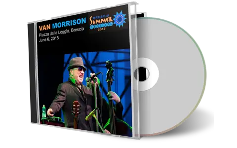 Artwork Cover of Van Morrison 2015-06-06 CD Brescia Audience