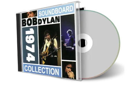 Artwork Cover of Bob Dylan Compilation CD 1974 Sbd Collection Soundboard