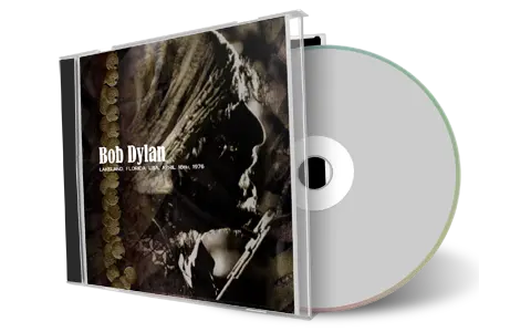 Artwork Cover of Bob Dylan 1976-04-18 CD Lakeland Audience
