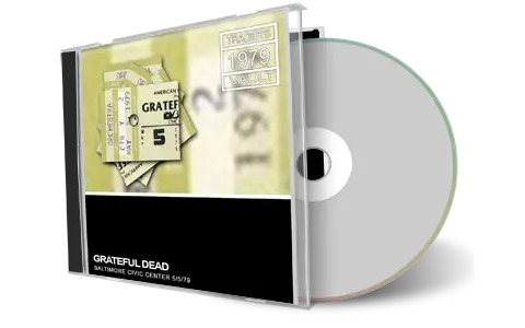 Artwork Cover of Grateful Dead 1979-05-05 CD Baltimore Soundboard
