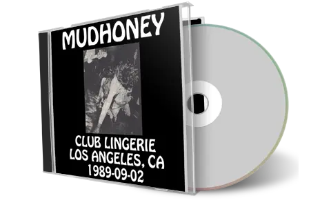 Artwork Cover of Mudhoney 1989-09-02 CD Los Angeles Soundboard