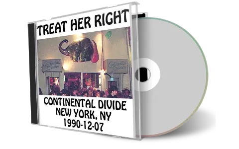 Artwork Cover of Treat Her Right 1990-12-07 CD New York Audience