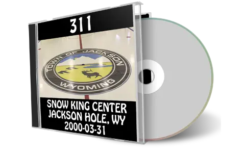 Artwork Cover of 311 2000-03-31 CD Jackson Hole Soundboard
