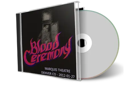Artwork Cover of Blood Ceremony 2012-01-27 CD Denver Audience