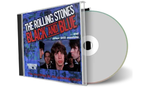 Artwork Cover of Rolling Stones Compilation CD Black And Blue Sessions 1975 Volume 01 Soundboard