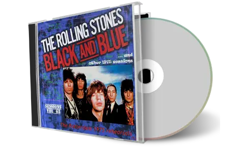Artwork Cover of Rolling Stones Compilation CD Black And Blue Sessions 1975 Volume 03 Soundboard