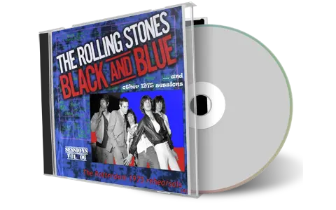 Artwork Cover of Rolling Stones Compilation CD Black And Blue Sessions 1975 Volume 06 Soundboard