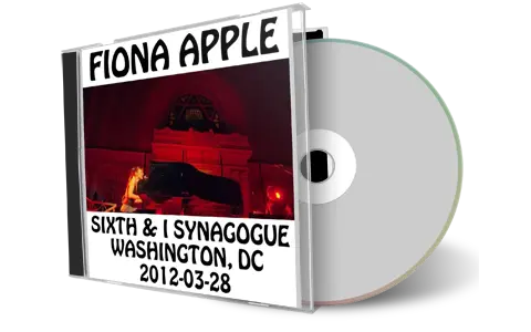 Artwork Cover of Fiona Apple 2012-03-28 CD Washington Audience