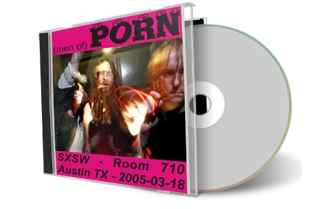 Artwork Cover of Men Of Porn 2005-03-18 CD Austin Audience