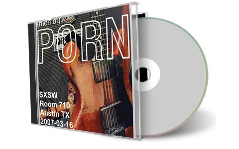 Artwork Cover of Men Of Porn 2007-03-16 CD Austin Audience