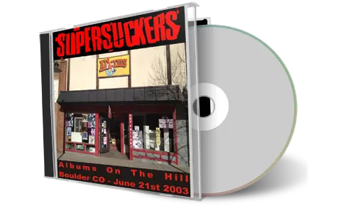 Artwork Cover of Supersuckers 2003-06-21 CD Boulder Audience