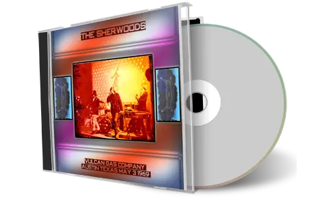 Artwork Cover of The Sherwoods 1969-05-03 CD Austin Audience