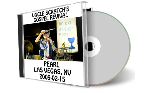 Artwork Cover of Uncle Scratchs Gospel Revival 2009-02-15 CD Las Vegas Audience